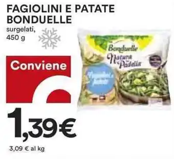 Coop Bonduelle Fagiolini e Patate 450 g offerta