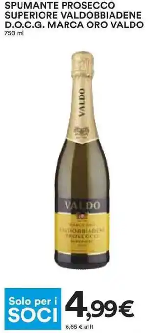 Coop Marca Oro Valdo Spumante Prosecco Superiore Valdobbiadene D.O.C.G. 750 ml offerta