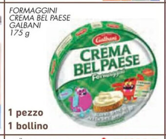 Conad Galbani Crema Bel Paese Formaggini 175 g offerta