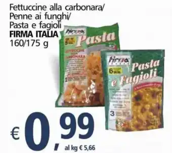 Alter Discount Firma Italia Fettucine alla carbonara/Penne ai funghi/Pasta e fagioli 160/175 g offerta