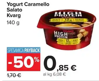 Carrefour Kvarg Yogurt Caramello Salato 140 g offerta