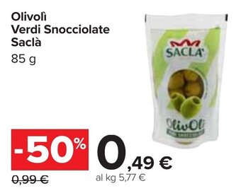 Carrefour Saclà Olivolì Verdi Snocciolate 85 g offerta