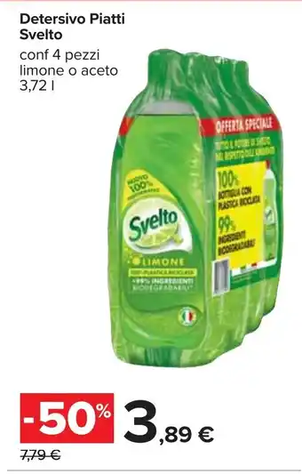 Carrefour Svelto Detersivo Piatti 3,72 l offerta