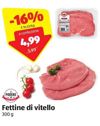 ALDI Il Podere Fettine di vitello 300 g offerta
