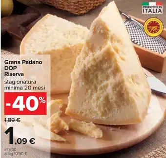Carrefour Grana Padano DOP Riserva offerta