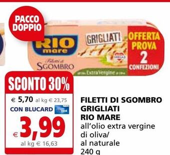 Il Gigante Filetti di sgombro grigliati rio mare offerta
