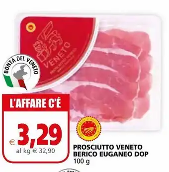 Il Gigante Prosciutto veneto berico euganeo dop offerta