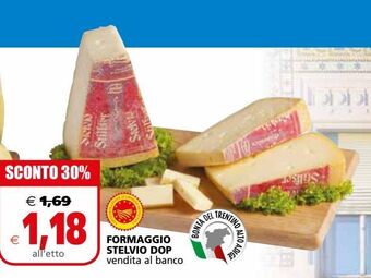 Il Gigante Formaggio stelvio dop offerta