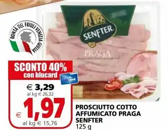 Il Gigante Prosciutto cotto affumicato praga senfter offerta