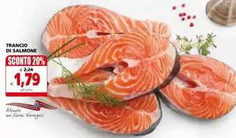 Il Gigante Trancio di salmone offerta
