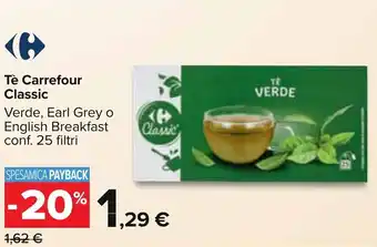 Carrefour Carrefour Tè Classic conf. 25 filtri offerta