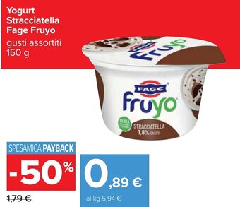 Carrefour Fage Fruyo Yogurt Stracciatella 150 g offerta