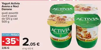 Carrefour Danone Yogurt Activia Avena e Noci 500 g offerta