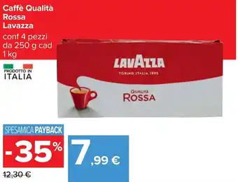 Carrefour Lavazza Caffè Qualita Rossa 1 kg offerta
