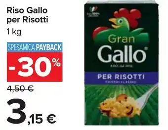 Carrefour Riso Gallo per Risotti 1 kg offerta