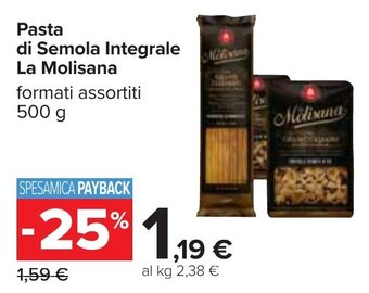 Carrefour La Molisana Pasta di Semola Integrale 500 g offerta