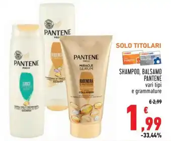 Conad Pantene Shampoo, Balsamo vari tipi offerta