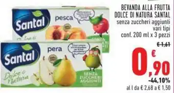 Conad Santal Bevanda Alla Frutta Dolce di Natura vari tipi 200 ml x 3 pezzi offerta