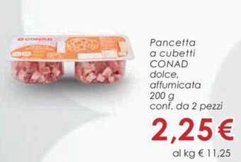 Conad Conad Pancetta a cubetti dolce, affumicata 200 g offerta