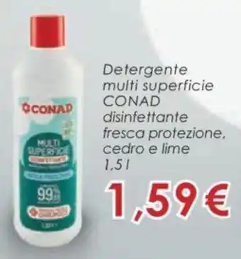 Conad Conad Detergente multi superficie 1,5 l offerta