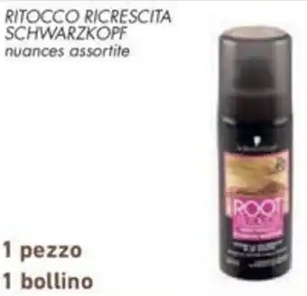 Conad Schwarzkopf Ritocco Ricrescita offerta
