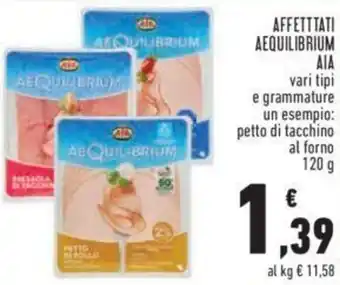 Conad AIA Aequilibrium Affettati vari tipi petto di tacchino al forno 120 g offerta