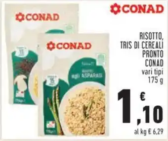 Conad Conad Risotto, Tris di Cereali Pronto vari tipi 175 g offerta