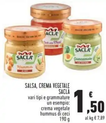 Conad Saclà Salsa, Crema Vegetale vari tipi crema vegetale hummus di ceci 190 g offerta