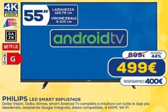 Euronics Philips LED Smart 55PUS7406 offerta