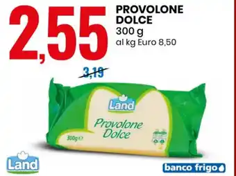Eurospin Land Provolone Dolce 300 g offerta