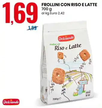 Eurospin Dolciando Frollini con Riso e Latte 700 g offerta