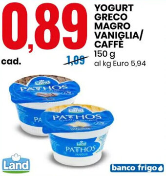 Eurospin Land Yogurt Greco Magro Vaniglia/Caffè 150 g offerta