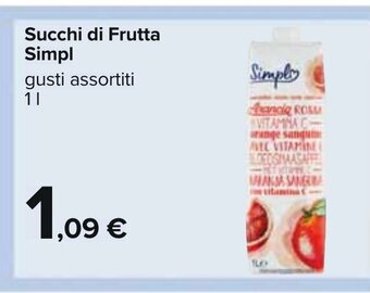 Carrefour Succhi di Frutta Simpl gusti assortiti 1 l offerta