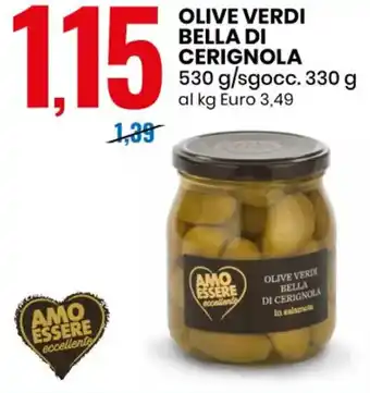 Eurospin Amo Essere eccellente Olive Verdi Bella di Cerignola 530 g offerta