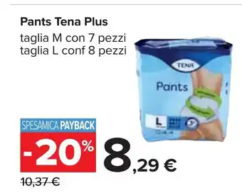 Carrefour Tena Pants Plus taglia M con 7 pezzi taglia L conf 8 pezzi offerta