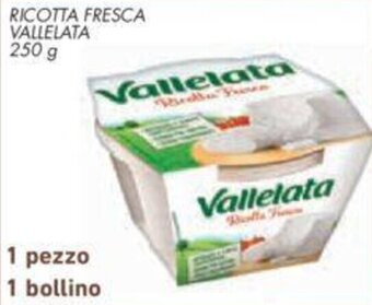 Conad Vallelata Ricotta Fresca 250 g offerta