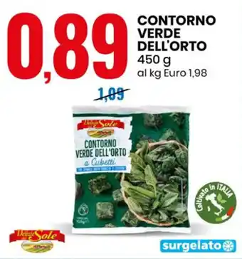 Eurospin Delizie del Sole Contorno Verde Dell'Orto 450 g offerta