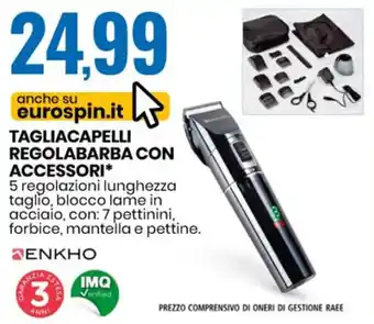 Eurospin Enkho Tagliacapelli Regolabarba con Accessori offerta