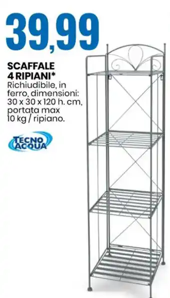 Eurospin Tecno Acqua Scaffale 4 Ripiani offerta