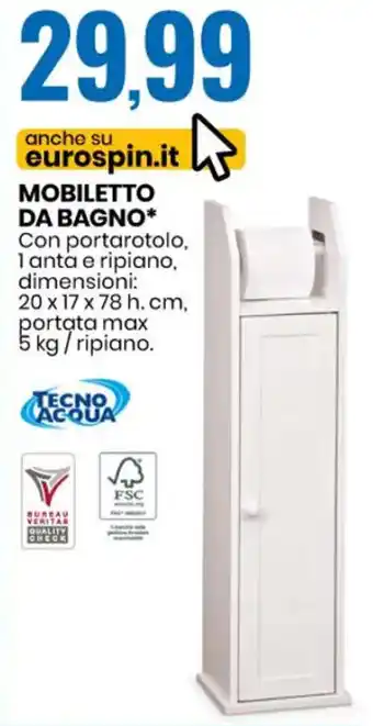 Eurospin Tecno Acqua Mobiletto da Bagno offerta