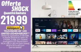 Eurospin Televisore 40" LED United LED40HS82A11 offerta