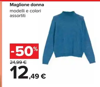 Carrefour Maglione donna modelli e colori assortiti offerta
