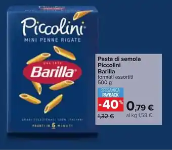 Carrefour Barilla Pasta di semola Piccolini formati assortiti 500 g offerta