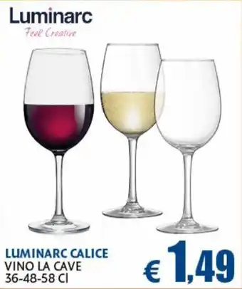 Luminarc Calice 36-48-58 cl