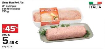 Carrefour Market Linea Bon Roll Aia 750 g offerta