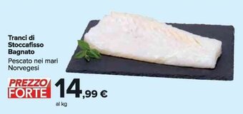 Carrefour Market Tranci di Stoccafisso Bagnato offerta