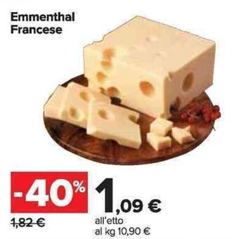 Carrefour Market Emmenthal Francese offerta