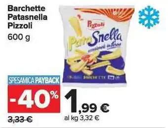 Carrefour Market Pizzoli Barchette Pata Snella 600 g offerta