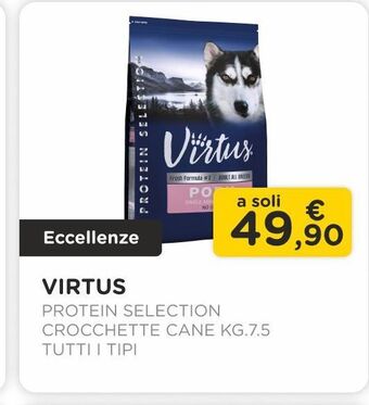 Arcaplanet Virtus /protein selection /crocchette cane kg.7.5 /tutti i tipi offerta