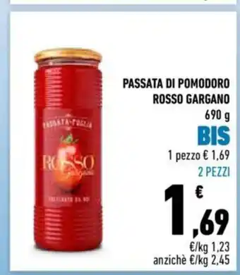 Conad Rosso Gargano Passata Di Pomodoro 690 g 1 pezzo offerta